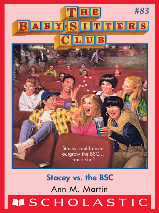 Title details for Stacey vs the BSC by Ann M. Martin - Available